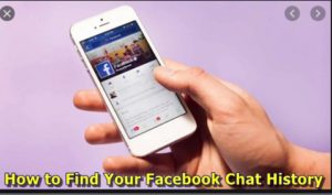 How to Find Your Facebook Chat History