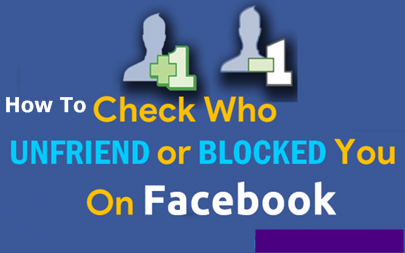 How To Find Out If Someone Unfriended You On Facebook – Find Out If