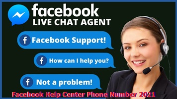 Facebook Help Center Phone Number 2021