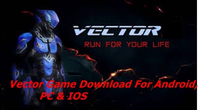 Vector Game Download For Android