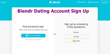 Blendr Dating Account Sign Up