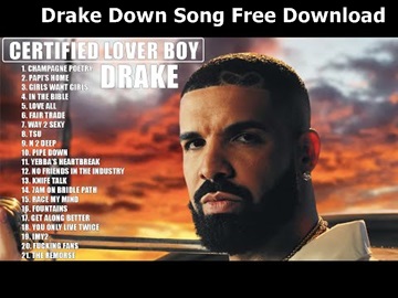 Drake Down Song Free Download