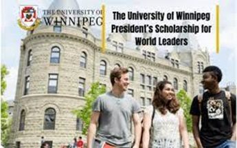 Winnipeg President’s Scholarships for World Leaders