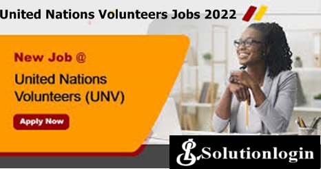 United Nations Volunteers Jobs 2022